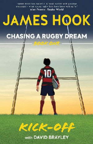 Chasing a Rugby Dream: Book One - Kick Off - Siop Y Pentan