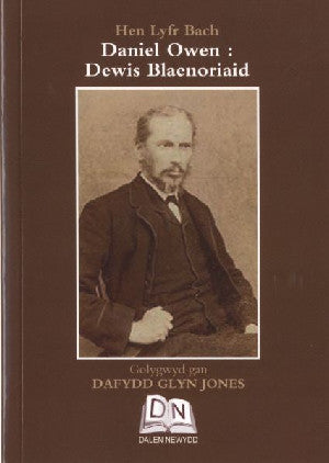 Hen Lyfr Bach: Daniel Owen - Dewis Blaenoriaid - Siop Y Pentan