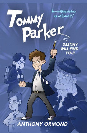 Tommy Parker - Destiny Will Find You! - Siop Y Pentan