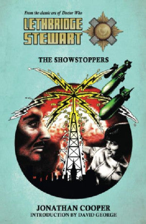 Lethbridge-Stewart: The Show Stoppers - Siop Y Pentan