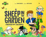 Farmer in Training: Sheep in the Garden - Siop Y Pentan