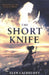 Short Knife, The - Siop Y Pentan