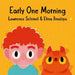 Early One Morning - Siop Y Pentan