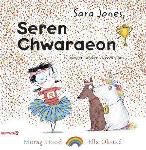 Sara Jones - Seren Chwaraeon / Sara Jones - Sports Superstar - Siop Y Pentan