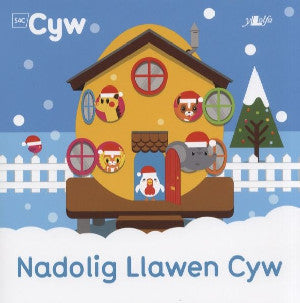 Cyfres Cyw: Nadolig Llawen Cyw - Siop Y Pentan