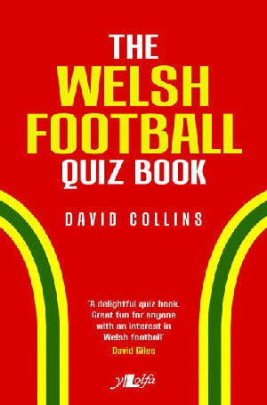Welsh Football Quiz Book, The (Counterpacks) - Siop Y Pentan