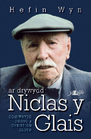 Ar Drywydd Niclas y Glais - Siop Y Pentan