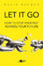 Let It Go - Siop Y Pentan