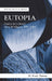 Writing Wales in English: Eutopia - Studies in Cultural Euro-Wels - Siop Y Pentan