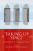 'Taking up Space': Women at Work in Contemporary France - Siop Y Pentan