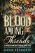 Blood Among the Threads - Siop Y Pentan