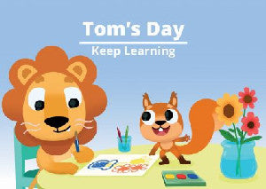 Tom's Day - Keep Learning - Siop Y Pentan