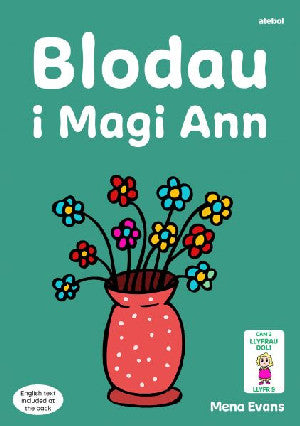 Llyfrau Hwyl Magi Ann: Blodau i Magi Ann - Siop Y Pentan