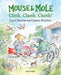 Mouse and Mole: Clink, Clank, Clunk! - Siop Y Pentan