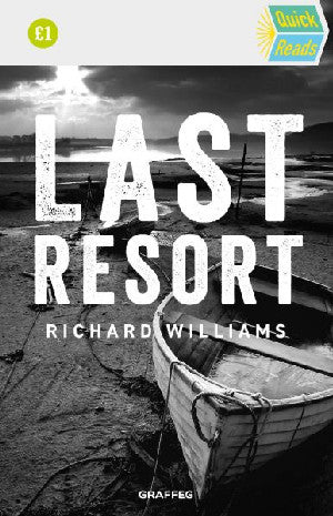 Quick Reads: The Last Resort - Siop Y Pentan