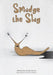 Smudge the Slug - Siop Y Pentan