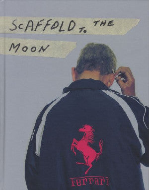 Scaffold to the Moon - Siop Y Pentan