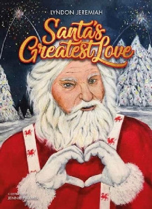 Santa's Greatest Love - Siop Y Pentan