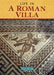 Life in a Roman Villa - Siop Y Pentan