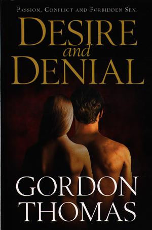 Desire and Denial - Siop Y Pentan