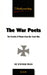 War Poets, The: The Secrets of Poems from the Great War - Siop Y Pentan