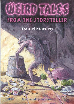 Weird Tales from the Storyteller - Siop Y Pentan