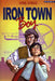 Iron Town Boy - Siop Y Pentan