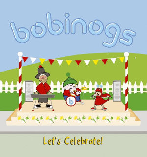 Bobinogs, The: Let's Celebrate - Siop Y Pentan