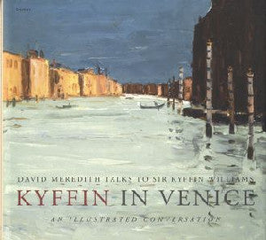 Kyffin in Venice: An Illustrated Conversation - Siop Y Pentan