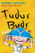 Tudur Budr: Pants - Siop Y Pentan