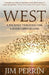 West - A Journey Through the Landscape of Loss - Siop Y Pentan