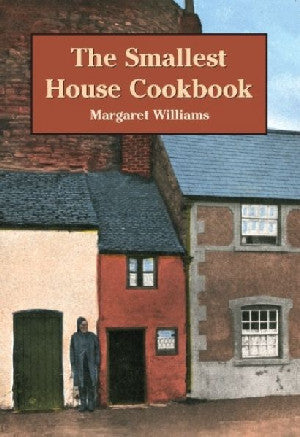 Smallest House Cookbook, The - Siop Y Pentan