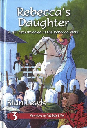 Stories of Welsh Life: Rebecca's Daughter - Siop Y Pentan