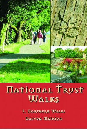 National Trust Walks: 1. Northern Wales - Siop Y Pentan