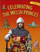 Festival Fun: Celebrating the Welsh Princes - Siop Y Pentan