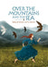 Over the Mountains and the Sea - Siop Y Pentan