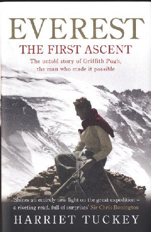 Everest - The First Ascent, The Untold Story of Griffith Pugh, Th - Siop Y Pentan