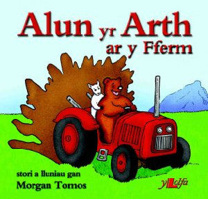 Cyfres Alun yr Arth: Alun yr Arth ar y Fferm - Siop Y Pentan