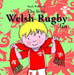 Little Welsh Rugby Fan, The - Siop Y Pentan