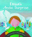 Elliot's Arctic Surprise - Siop Y Pentan