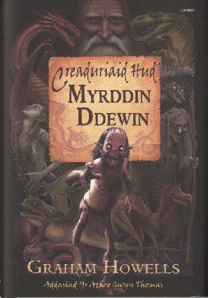 Creaduriaid Hud Myrddin Ddewin - Siop Y Pentan