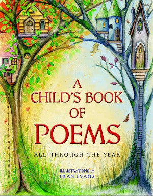 Child's Book of Poems, A - All Through the Year - Siop Y Pentan