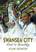 Swansea City - Road to Wembley - Siop Y Pentan