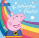 Peppa Pinc: Yr Anhygoel Peppa - Siop Y Pentan