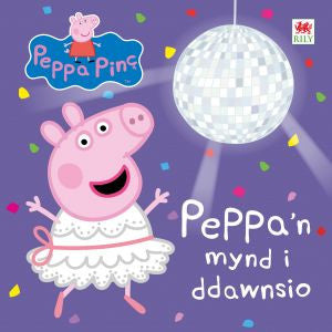 Peppa'n Mynd i Ddawnsio - Siop Y Pentan