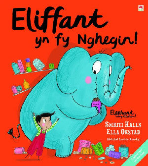 Eliffant yn fy Nghegin! / Elephant in My Kitchen! - Siop Y Pentan