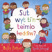 Darllen yn Well: Sut Wyt Ti'n Teimlo Heddiw? - Siop Y Pentan