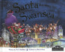 Santa is Coming to Swansea - Siop Y Pentan