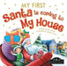 My First Santa is Coming to My House - Siop Y Pentan