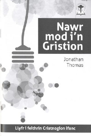 Nawr Mod I'n Gristion - Siop Y Pentan